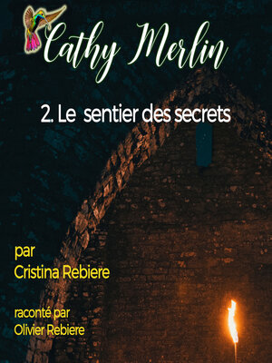 cover image of Le sentier des secrets